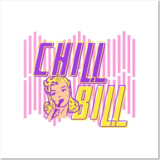 Chill Bill 2 Posters and Art